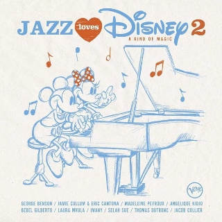 Cd Review Jazz Loves Disney 2 A Kind Of Magic Various Artists On Verve